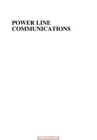 cover of the book Power line communications : theory and applications for narrowband and broadband communications over power lines