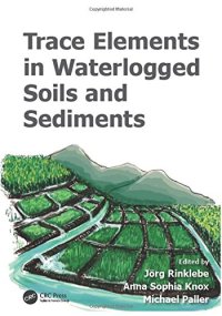 cover of the book Trace elements in waterlogged soils and sediments