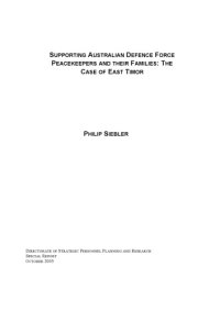 cover of the book Supporting Australian Defence Force peacekeepers and their families : the case of East Timor