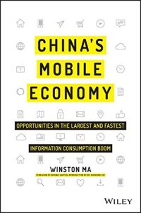 cover of the book China's mobile economy: opportunities in the largest and fastest information consumption boom