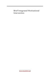 cover of the book Brief integrated motivational intervention : a treatment manual for co-occuring mental health and substance use problems