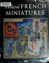 cover of the book Medieval French miniatures