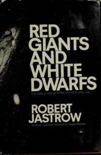 cover of the book Red Giants and White Dwarfs: The Evolution of Stars, Planets, and Life