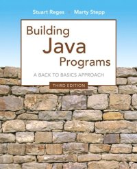 cover of the book Building Java Programs: A Back to Basics Approach