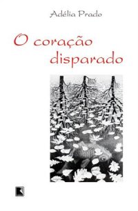 cover of the book O coração disparado