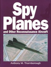 cover of the book Spy Planes and other Reconnaissance Aircraft