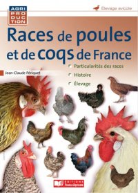 cover of the book Races de poules et de coqs de France