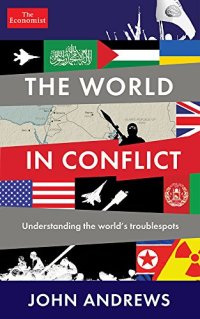 cover of the book The World in Conflict: Understanding the world’s troublespots