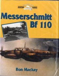 cover of the book Messerschmitt Bf 110 (Crowood Aviation Series)