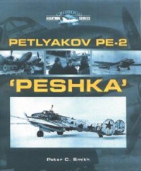 cover of the book Petlyakov Pe-2 «Peshka» (Crowood Aviation Series)