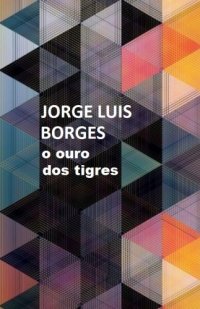 cover of the book O Ouro dos Tigres