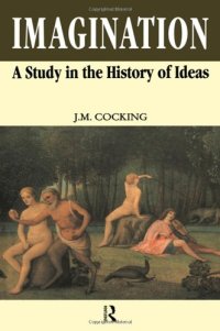 cover of the book Imagination: A Study in the History of Ideas