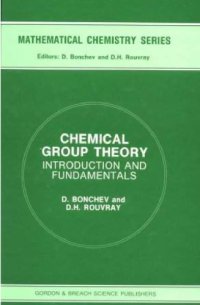 cover of the book Chemical group theory : introduction and fundamentals