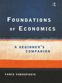 cover of the book Foundations of Economics: A Beginner’s Companion