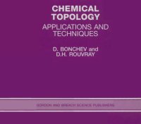 cover of the book Chemical Topology: Applications and Techniques