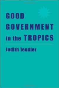 cover of the book Good Government in the Tropics