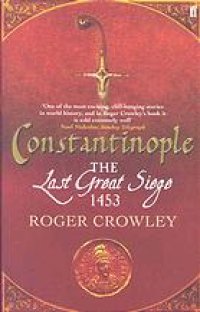 cover of the book Constantinople : the last great siege, 1453