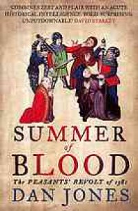 cover of the book Summer of blood : the peasants’ revolt of 1381