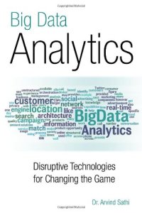 cover of the book Big Data Analytics: Disruptive Technologies for Changing the Game