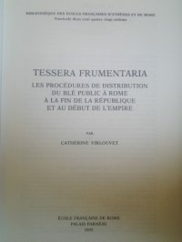 cover of the book Tessera frumentaria, les procédures de distribution du blé public à Rome à la fin de la république