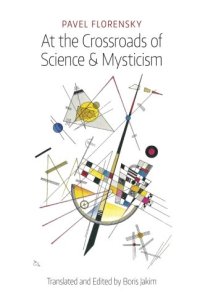 cover of the book At the Crossroads of Science & Mysticism: On the Cultural-Historical Place and Premises of the Christian World-Understanding