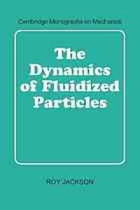 cover of the book The dynamics of fluidized particles