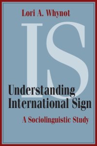 cover of the book Understanding International Sign: A Sociolinguistic Study