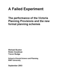 cover of the book A failed experiment : the performance of the Victoria Planning Provisions and the new format planning schemes