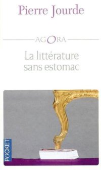 cover of the book La littérature sans estomac