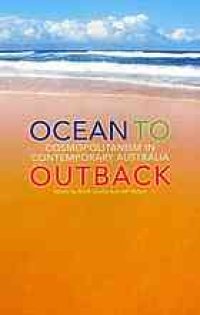 cover of the book Ocean to outback : cosmopolitanism in contemporary Australia