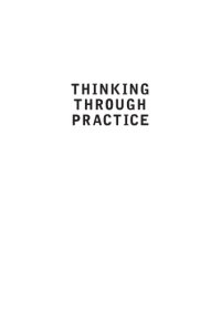 cover of the book Thinking through practice : art as research in the academy