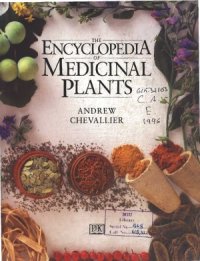 cover of the book The Encyclopedia of Medicinal Plants