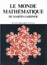 cover of the book Le monde mathématique de Martin Gardner