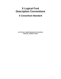 cover of the book X Logical Font Description Conventions: X Consortium Standard