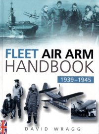 cover of the book Fleet Air Arm Handbook, 1939-1945