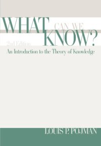 cover of the book What Can We Know?: An Introduction to the Theory of Knowledge