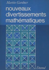 cover of the book Nouveaux divertissements mathématiques