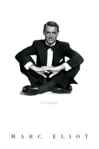 cover of the book Cary Grant: la biografía