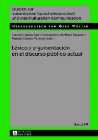 cover of the book Léxico y argumentación en el discurso público actual