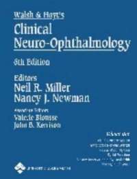 cover of the book Walsh & Hoyt’s Clinical Neuro-Ophthalmology