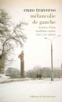 cover of the book Mélancolie de gauche