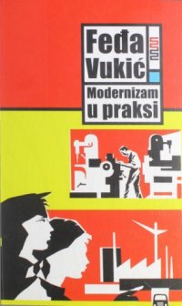 cover of the book Modernizam u praksi