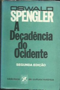 cover of the book A Decadência do Ocidente