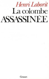 cover of the book La colombe assassinée