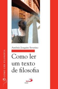 cover of the book Como ler um texto de Filosofia