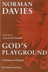 cover of the book God’s Playground: A History of Poland, Vol. 2: 1795 to the Present