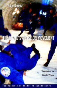 cover of the book The Brain’s Sense of Movement