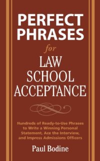 cover of the book Perfect Phrases for Law School Acceptance