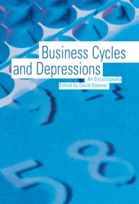 cover of the book Business Cycles and Depressions: An Encyclopedia