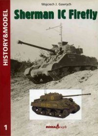 cover of the book Sherman IC Firefly (History & Model №1)